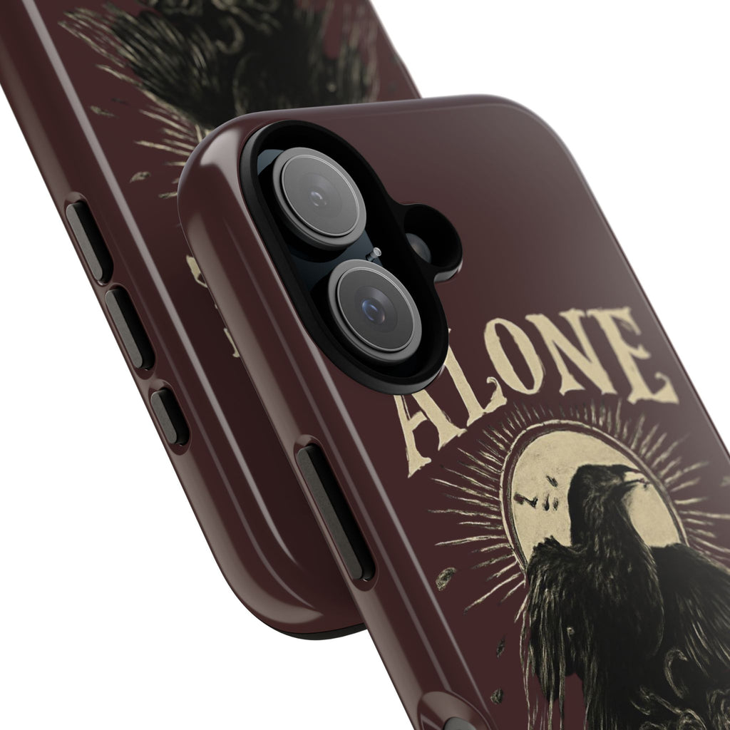 Raven Phone Case — "Alone But Still Here" Tough Protective Case